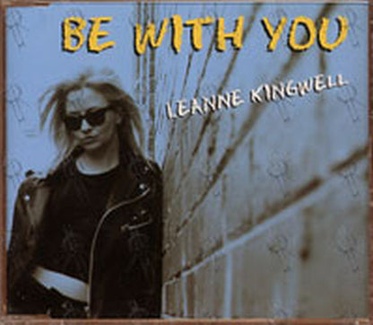 KINGWELL-- LEANNE - Be With You - 1