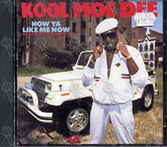 KOOL MOE DEE - How Ya Like Me Now - 1