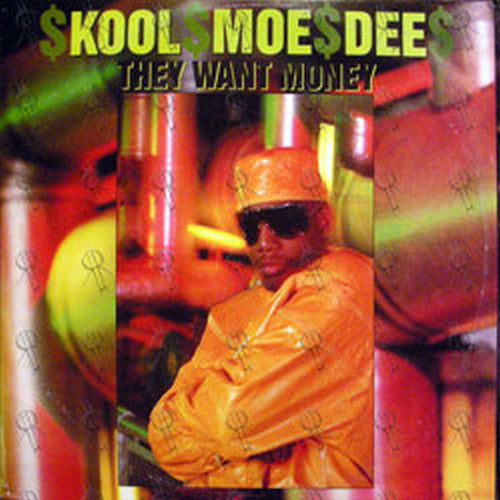 KOOL MOE DEE - They Want Money - 2
