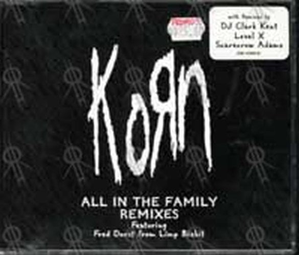 KORN - All In The Family (remixes) - 1