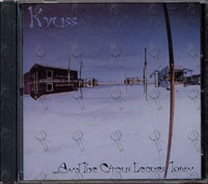 KYUSS - ...And The Circus Leaves Town - 1