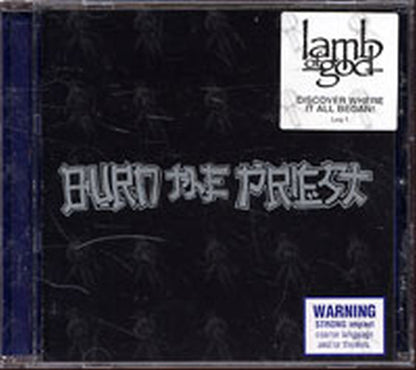 LAMB OF GOD - Burn The Priest - 1