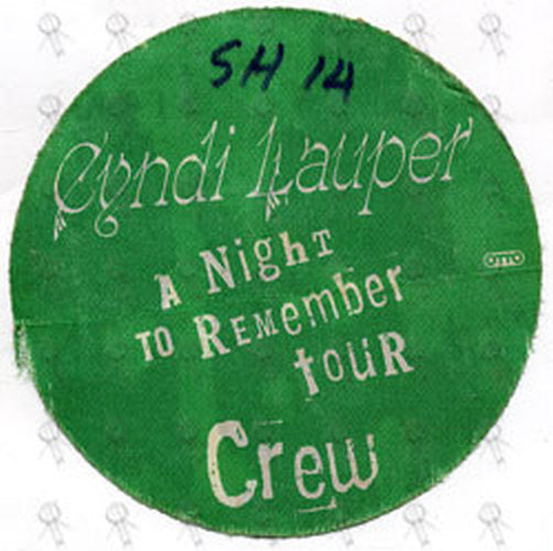 LAUPER-- CYNDI - &#39;A Night To Remember Tour&#39; Used Crew Cloth Sticker Pass - 1