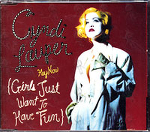 LAUPER-- CYNDI - Hey Now (Girls Just Want To Have Fun) - 1
