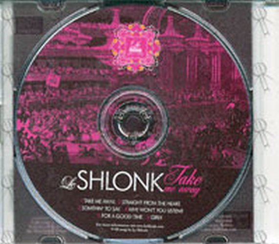 LE SHLONK - Take Me Away - 2