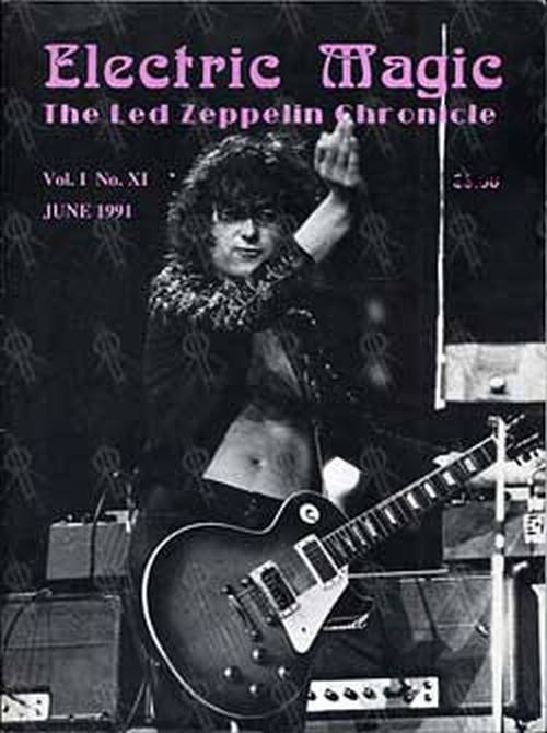 LED ZEPPELIN - &#39;Electric Magic: Led Zeppelin Chronicle&#39; - Vol I No XI - June 1991 - 1