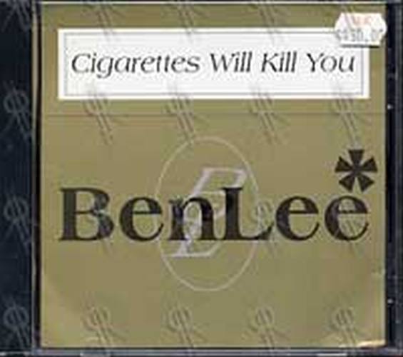 LEE-- BEN - Cigarettes Will Kill You - 1