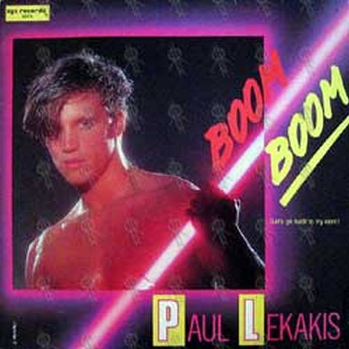 LEKAKIS-- PAUL - Boom Boom (Let's Go Back To My Room) - 1