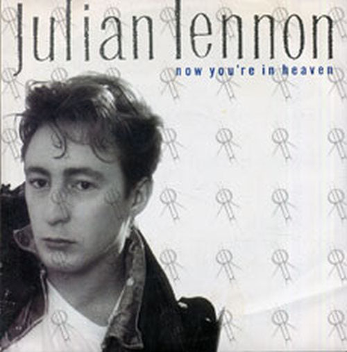 LENNON-- JULIAN - Now You're In Heaven - 1