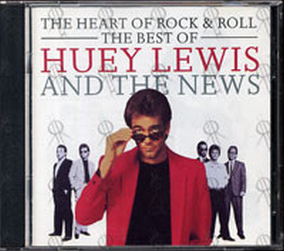 LEWIS-- HUEY & THE NEWS - The Heart Of Rock & Roll: The Best Of Huey Lewis And The News - 1