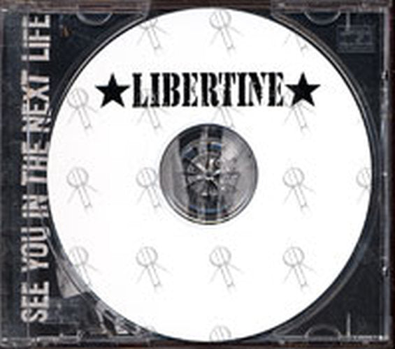 LIBERTINE - See You In The Next Life - 3