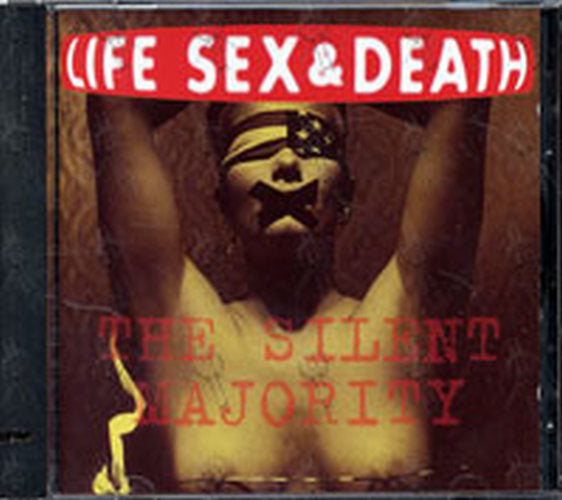 LIFE SEX &amp; DEATH - The Silent Majority - 1