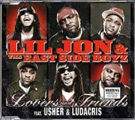 LIL JON &amp; THE EAST SIDE BOYZ - Lovers And Friends (Feat. Usher &amp; Ludacris) - 1