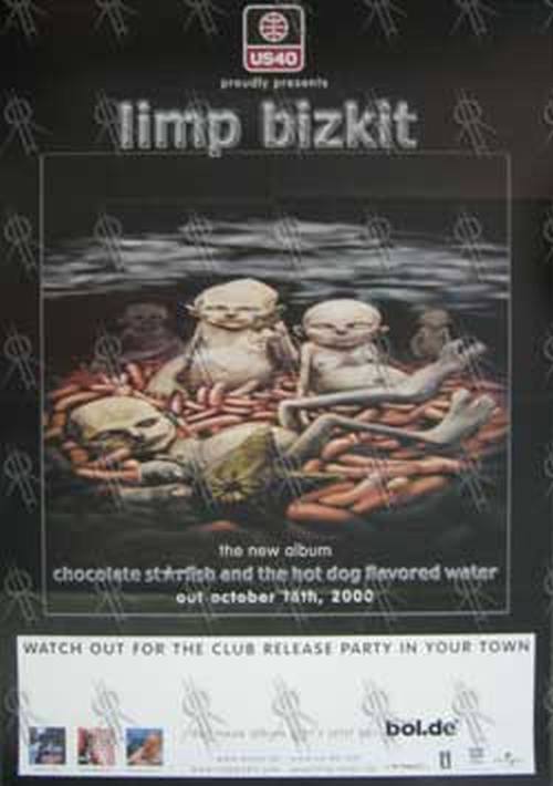LIMP BIZKIT - &#39;Chocolate Starfish And The Hotdog Flavoured Water&#39; Poster - 1