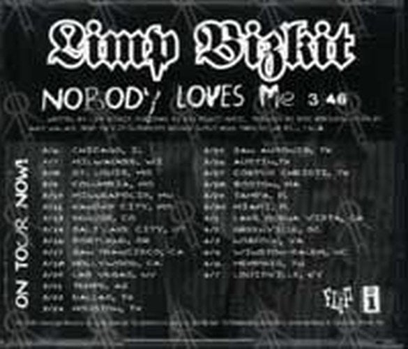 LIMP BIZKIT - Nobody Loves Me - 2