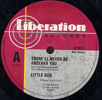 LITTLE BOB - There'll Never Be Another You - 3