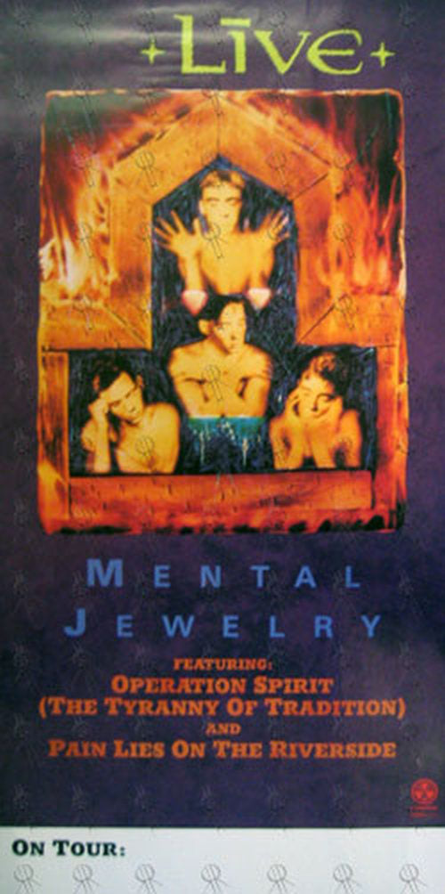 LIVE - 'Mental Jewelry' Tour Poster - 1