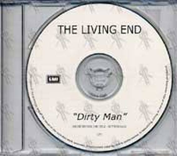 LIVING END-- THE - Dirty Man - 1