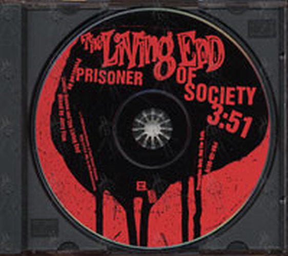 LIVING END-- THE - Prisoner Of Society - 1