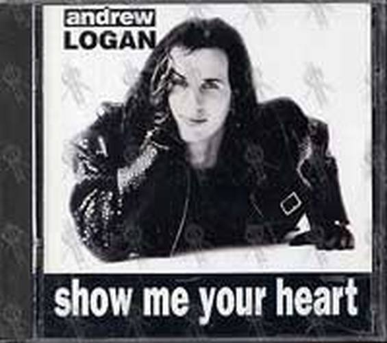 LOGAN-- ANDREW - Show Me Your Heart - 1