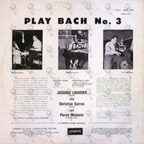 LOUSSIER-- JACQUES - Play Bach No. 3 - 2
