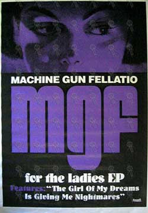 MACHINE GUN FELLATIO - &#39;For The Ladies EP&#39; Poster 2002 - 1