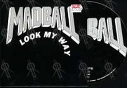 MADBALL - Look My Way - 1