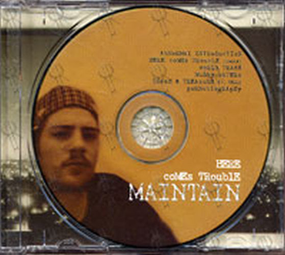 MAINTAIN - Here Comes Trouble - 3
