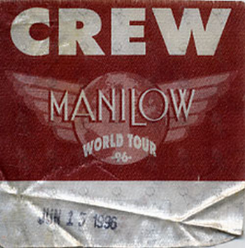 MANILOW-- BARRY - &#39;World Tour 96&#39; Crew Cloth Sticker Pass - 1