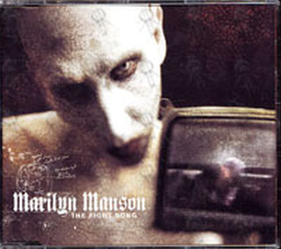 MANSON-- MARILYN - The Fight Song - 1