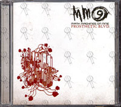 MANY MACHINES ON NINE|MM9 - Prosthetic Blvd. - 1