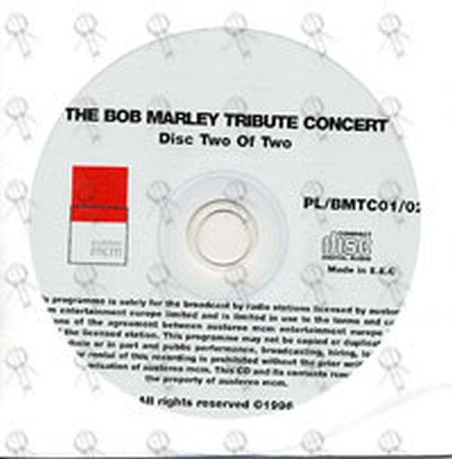 MARLEY-- BOB - Exclusive Radio Special: The Bob Marley Tribute Concert - 2