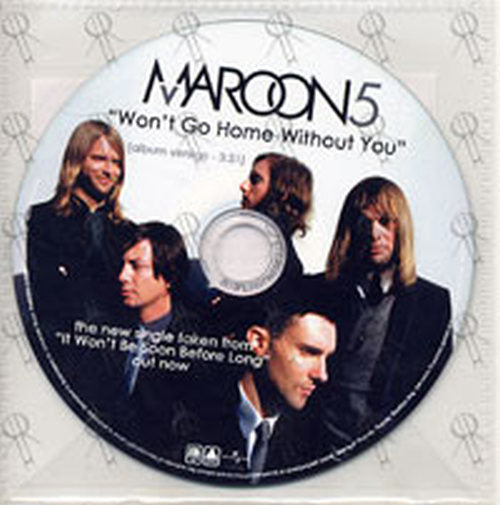 MAROON 5 - Won&#39;t Go Home Without You - 1