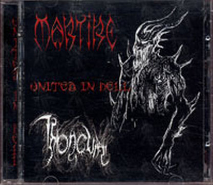 MARTIRE|THRONIUM - United In Hell - Split CD - 1
