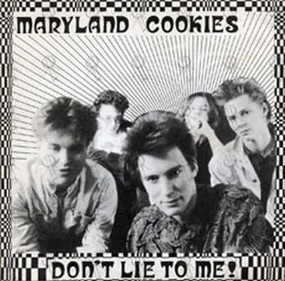 MARYLAND COOKIES - Don't Lie To Me! - 2