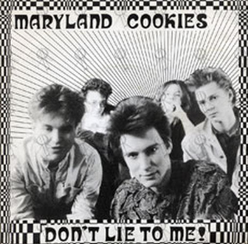 MARYLAND COOKIES - Don't Lie To Me! - 1