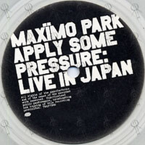 MAXIMO PARK - Apply Some Pressure - 4