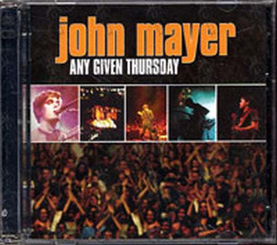 MAYER-- JOHN - Any Given Thursday - 1