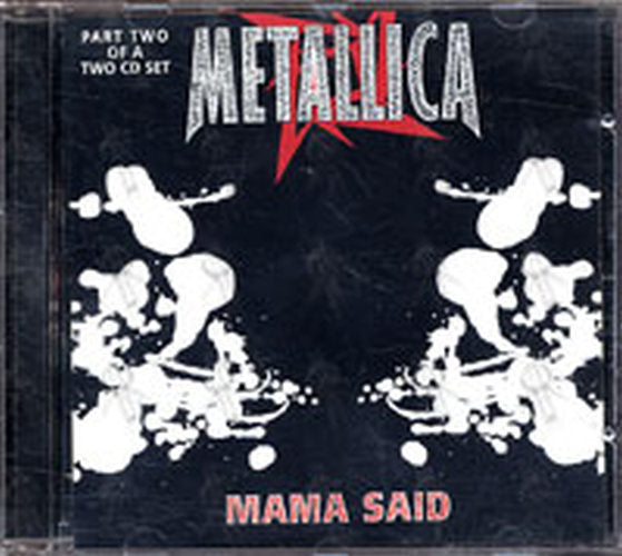 METALLICA - Mama Said - 1