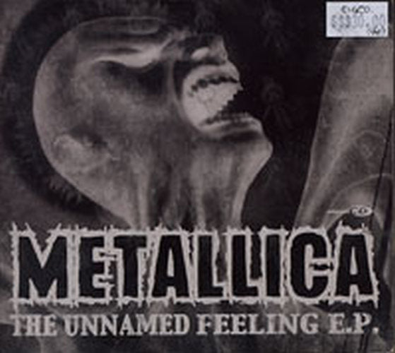 METALLICA - The Unnamed Feeling E.P. - 1