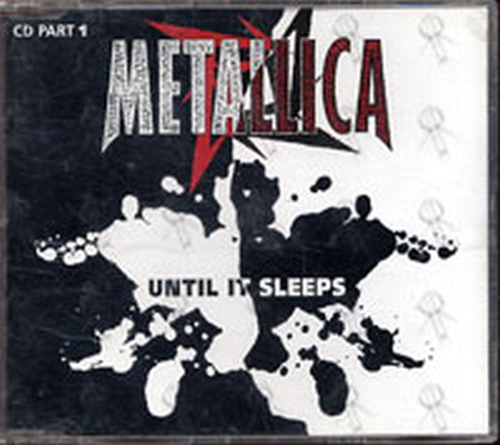METALLICA - Until It Sleeps - 1