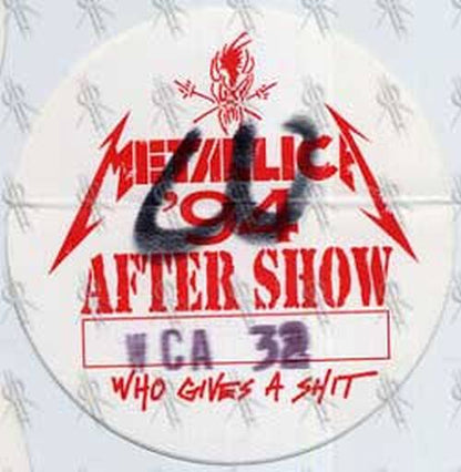 METALLICA - 'Who Gives A Shit' 1994 Tour After Show Pass - 3
