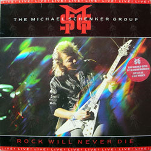 MICHAEL SCHENKER GROUP - Rock Will Never Die - 1