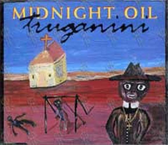 MIDNIGHT OIL - Truganini - 1