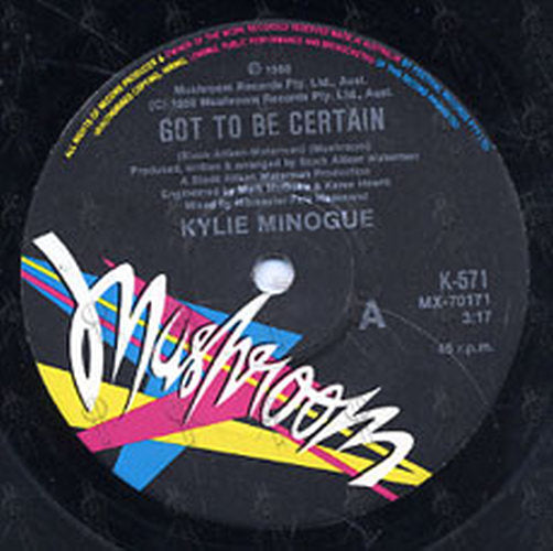 MINOGUE-- KYLIE - Got To Be Certain - 3
