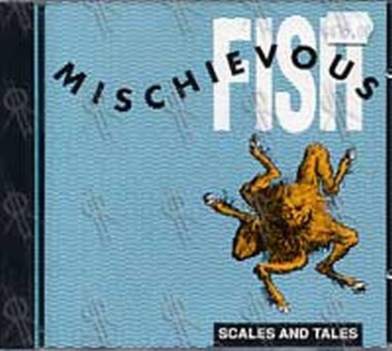 MISCHEIVOUS FISH - Scales And Tales - 1