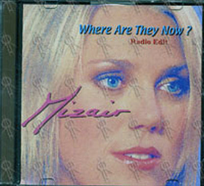 MIZAIR - Where Are They Now? - 1