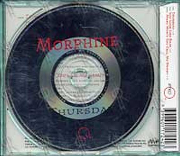 MORPHINE - Thursday - 2