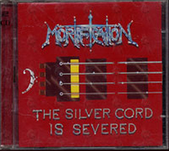 MORTIFICATION - The Silver Cord Is Severed - 1