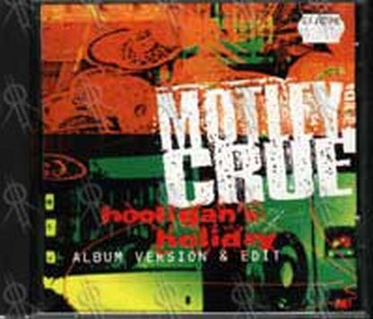 MOTLEY CRUE - Hooligan's Holiday - 1